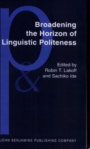 Broadening the Horizon of Linguistic Politeness
