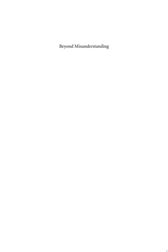 Beyond Misunderstanding Linguistic Analyses of Intercultural Communication