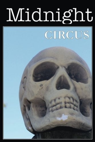 Midnight Circus Summer