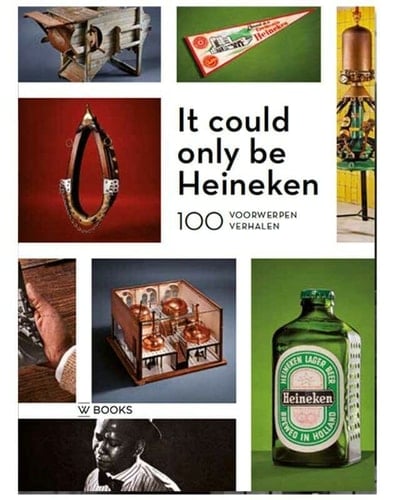 It could only be Heineken 100 voorwerpen, 100 verhalen