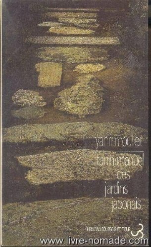 Tanin / Manuel des jardins japonais