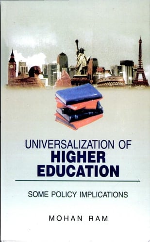 Universalization of Higher Education Some Policy Implications