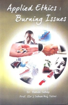 Applied Ethics Burning Issues
