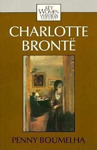 Charlotte Brontk (Key Women Writers)
