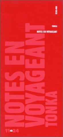 Notes en voyageant 1985