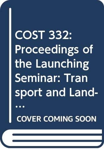 COST 332, Transport and Land-use Policies Resistance and Hopes for Coordination