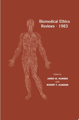 Biomedical Ethics Reviews · 1983