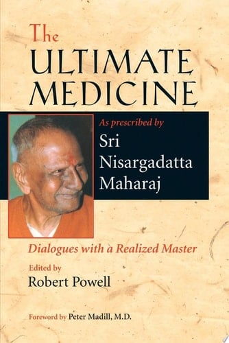 The Ultimate Medicine Dialogues with a Realized Master