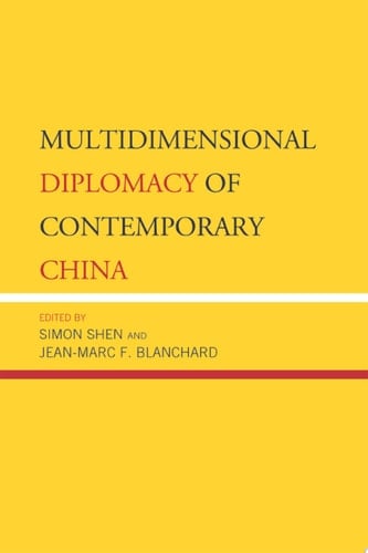 Multidimensional Diplomacy of Contemporary China