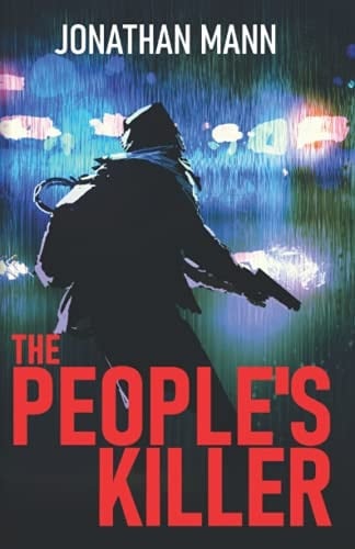The People's Killer (The Killer's Crusade)
