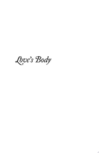Love's Body, Reissue of 1966 Edition