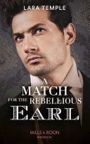 Match for the Rebellious Earl