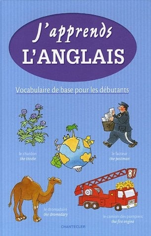 J'apprends l'Anglais Vocabulaire de base pour les débutants