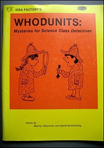 Whodunits: Mysteries for Science Class Detectives