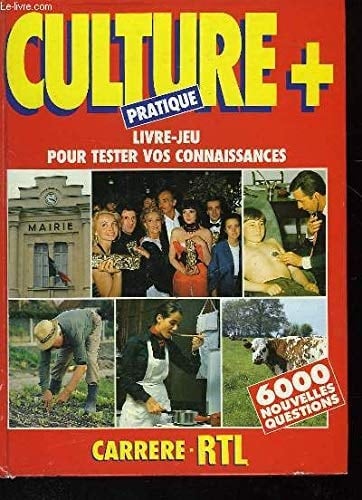 Culture +, livre-jeu pour tester vos connaissances