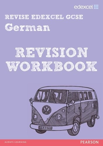 Revise Edexcel Edexcel Gcse German Revision Workbook