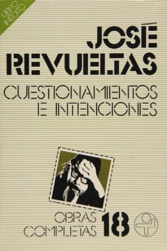 Cuestionamientos e intenciones (Spanish Edition)