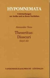 Theocritus, Dioscuri (Idyll 22): Introduction, text, and commentary (Hypomnemata)