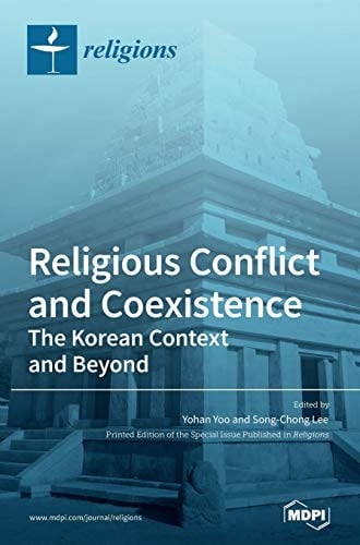 Religious Conflict and Coexistence The Korean Context and Beyond