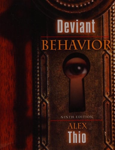 Deviant Behavior (9th Edition) (MySearchLab Series)