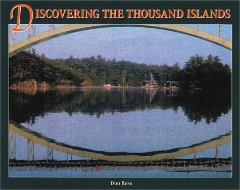 Discovering the Thousand Islands