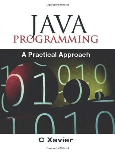 Java Programming: a Practical Approach
