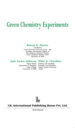 Green Chemistry Experiments: A Monograph