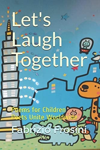 Let's Laugh Together Poems for Children - Poets Unite Worldwide