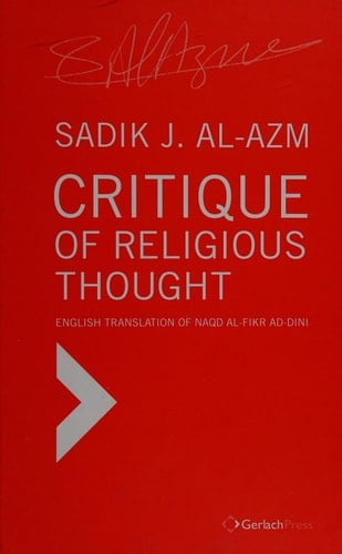 Critique of Religious Thought. English Translation of Naqd Al-fikr Ad-dini