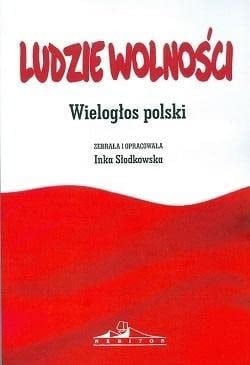 Ludzie wolności wielogłos polski
