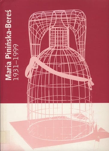 Maria Pinińska-Bereś 1931-1999 : [katalog