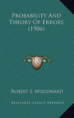 Probability And Theory Of Errors (1906)