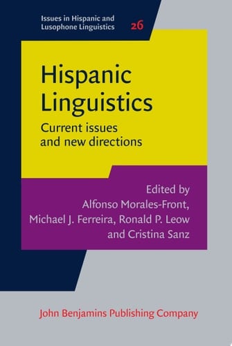 Hispanic Linguistics Current issues and new directions