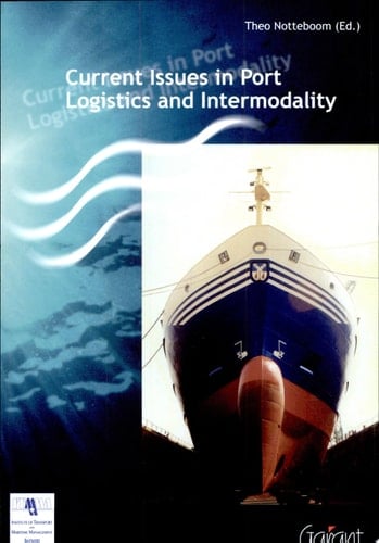 Current Issues in Port Logistics and Intermodality