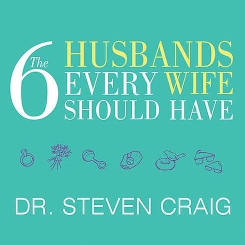 The 6 Husbands Every Wife Should Have Lib/E: How Couples Who Change Together Stay Together
