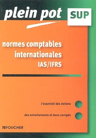 Normes comptables internationales IAS-IFRS enseignement supérieur, BTS, DUT tertiaires
