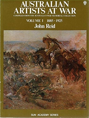 Australian artists at war (Sun-academy series)