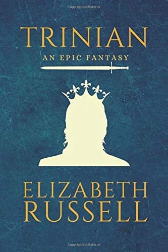 Trinian An Epic Fantasy