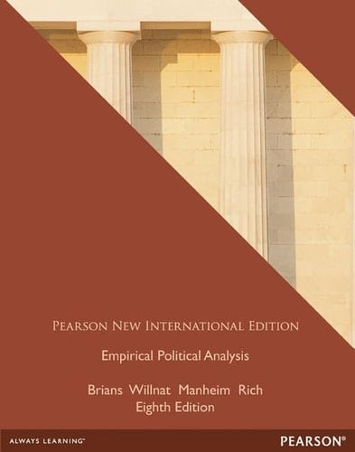 Empirical Political Analysis Pearson New International Edition