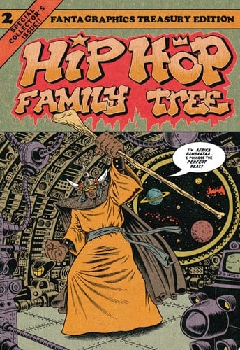 Hip Hop Family Tree Book 2 1981–1983