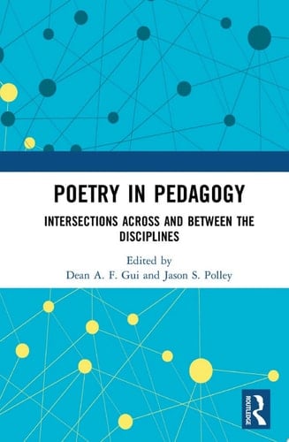 Poetry in Pedagogy