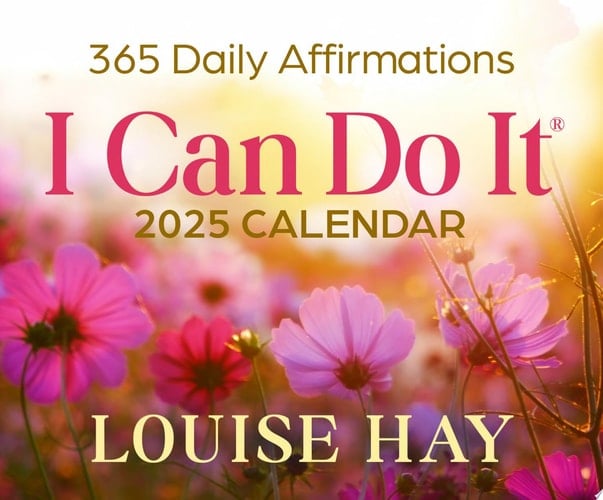 I Can Do It(r) 2025 Calendar: 365 Daily Affirmations 365 DailyAffirmations