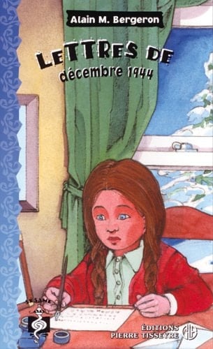 Lettres de décembre 1944 : roman