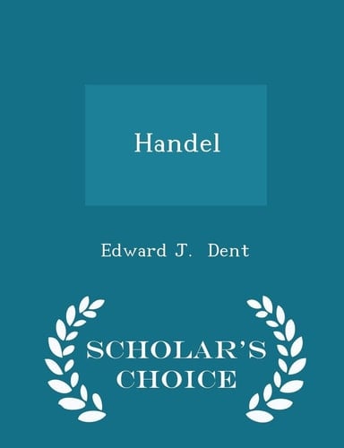 Handel - Scholar's Choice Edition