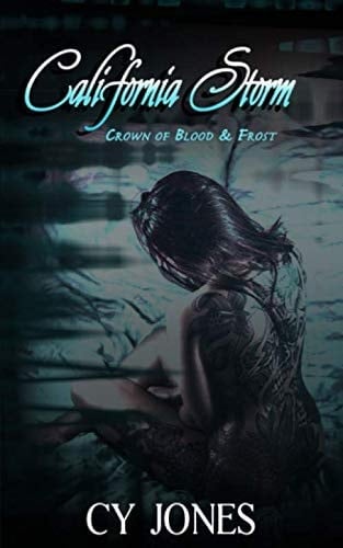 California Storm (Crown of Blood and Frost)