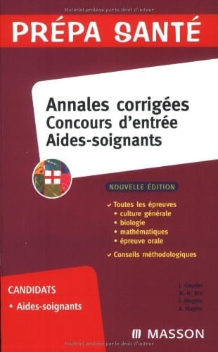 Annales Corrigées Concours d'Entrée Aides-Soignants