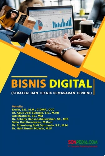BISNIS DIGITAL : Strategi dan Teknik Pemasaran Terkini