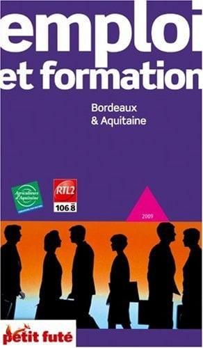 Emploi et formation Bordeaux et Aquitaine