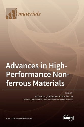 Advances in High-Performance Non-ferrous Materials