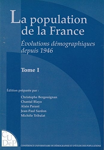 La population de la France - évolutions démographiques depuis 1946